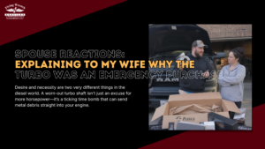 Spouse Reactions: Explaining to My Wife Why the Turbo Was an Emergency Purchase